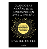 Cuando las arañas tejen juntas pueden atar un león